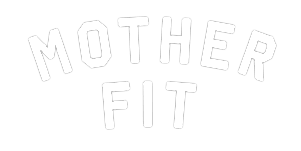 mother fit